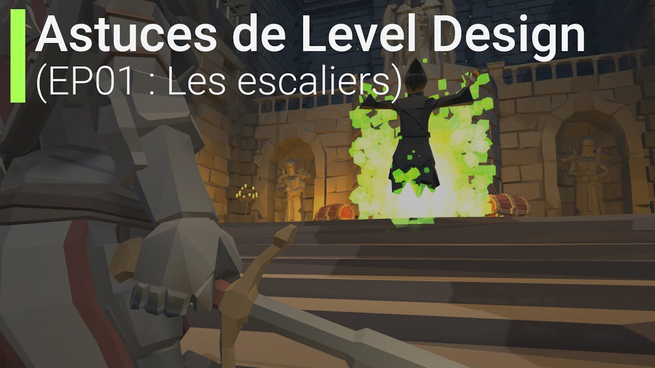 LEVEL DESIGN : Les ESCALIERS dans le jeu vidéo