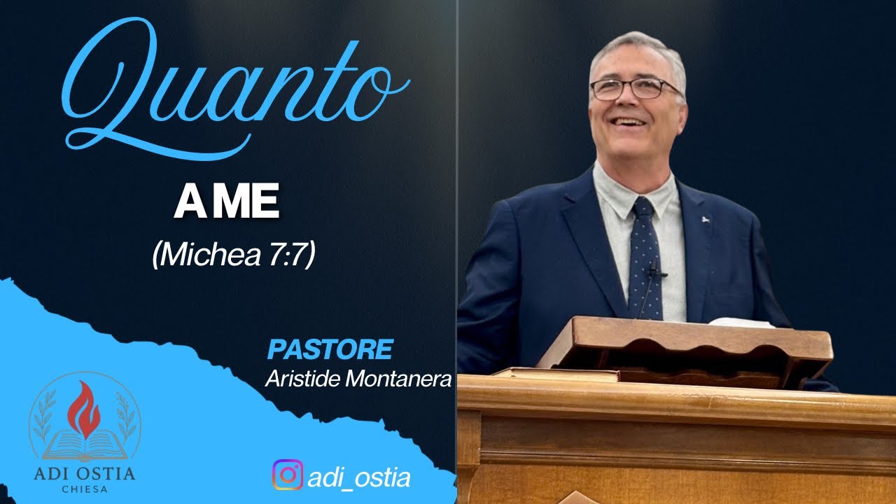 Pastore ospite Aristide Montanera (Michea 7:7)