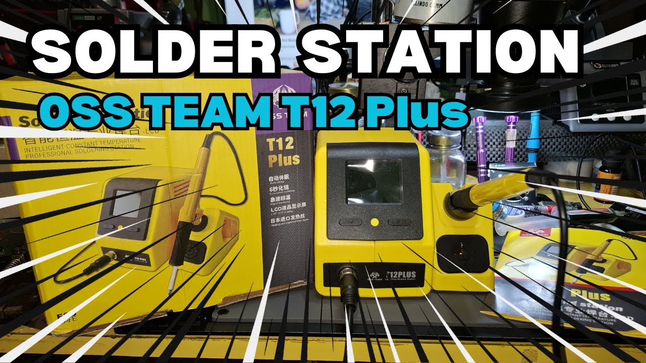Kenapa Solder ini murah? Solder Station OSS TEAM T12 Plus