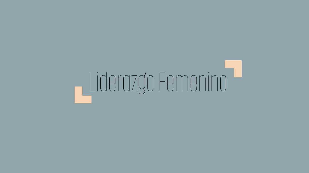 La Tutoría. Liderazgo femenino.