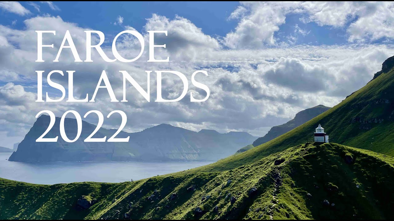 Faroe Islands 2022