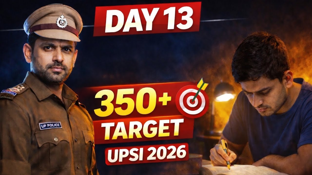 UPSI Day 13 🔥 | 350+ Target Study Plan 