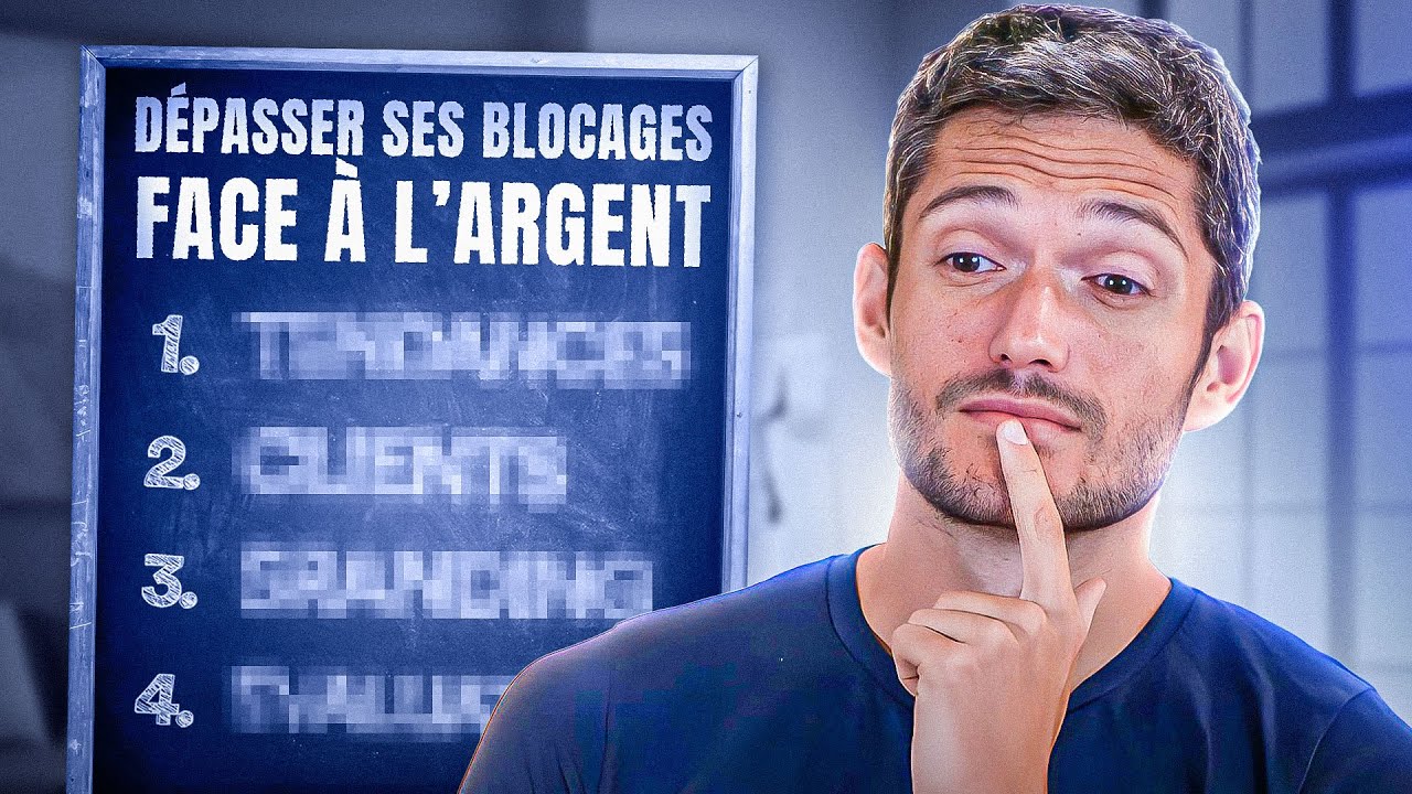 4 étapes pour dépasser ses blocages liés à l'argent