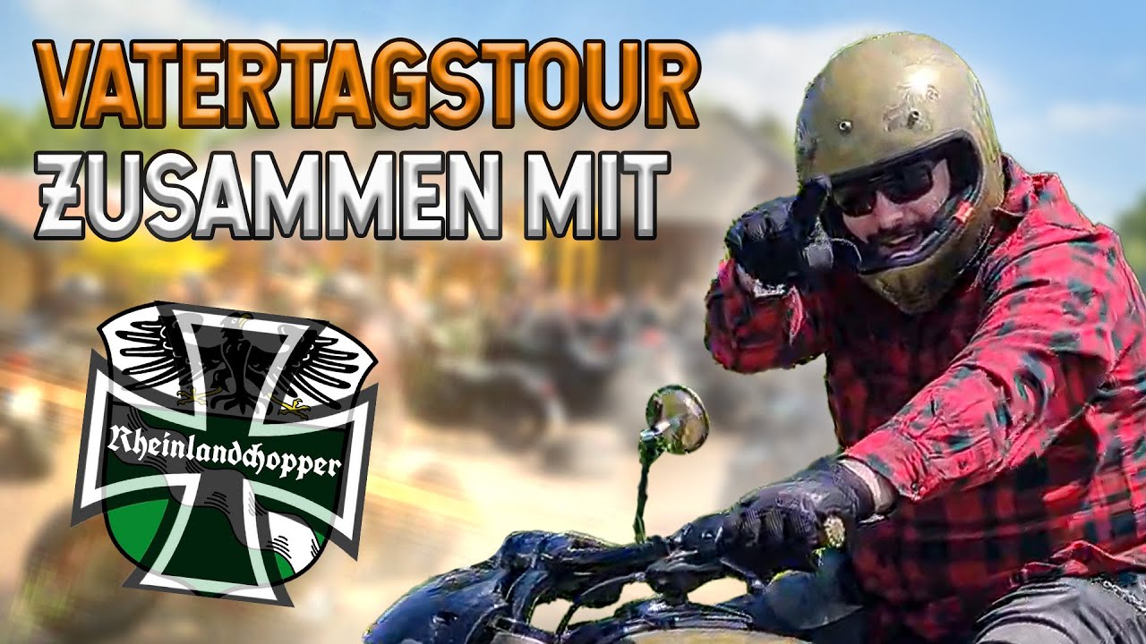 🏍 UNSERE VATERTAGSTOUR 2023 gemeinsam mit RHEINLAND CHOPPER 🤟🔥 | Rock da Bike
