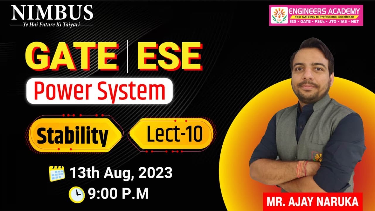 Power System for GATE 2024-25 & ESE (EE) 🔴 Live Class | GATE Free Online Classes | Stability | L-10