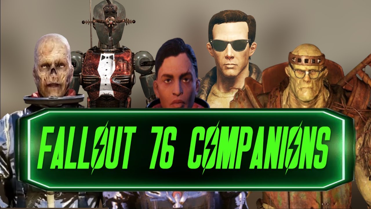 Компаньоны в Fallout 76 | Лор Fallout