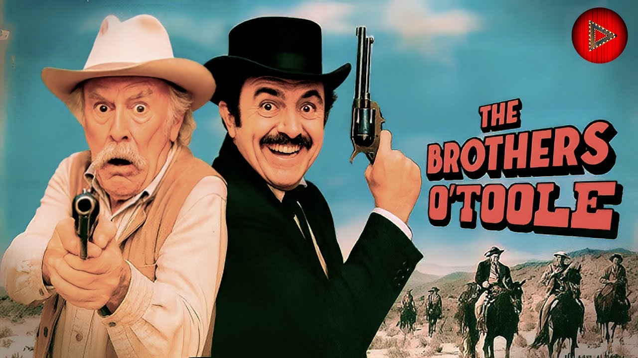 THE BROTHERS O'TOOLE 🎬 Full Comedy Movie 🎬 English HD