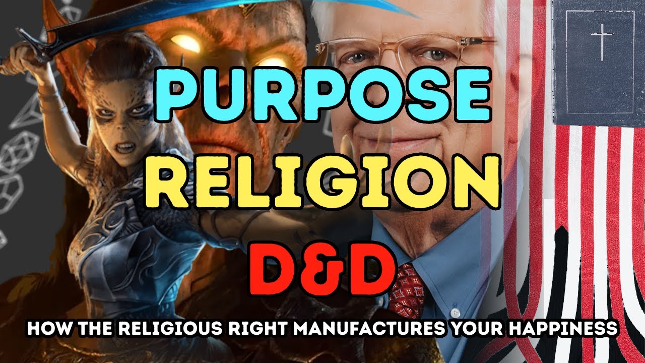 Purpose, Religion, D&D