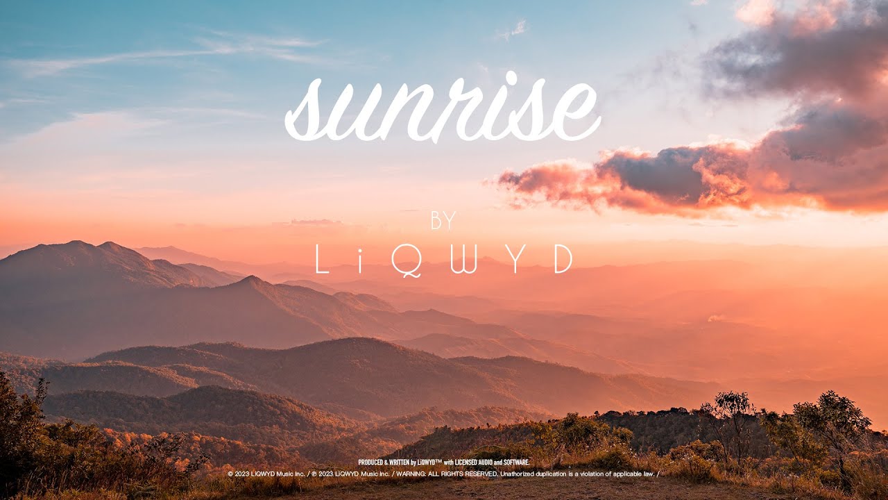 LiQWYD - Sunrise [Official]