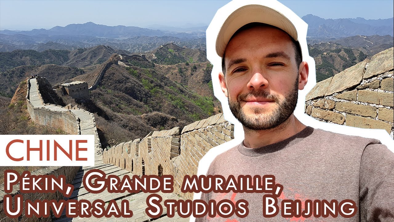 Pékin, Grande Muraille, Universal Studios CHINE : 14 avril - 2 mai
