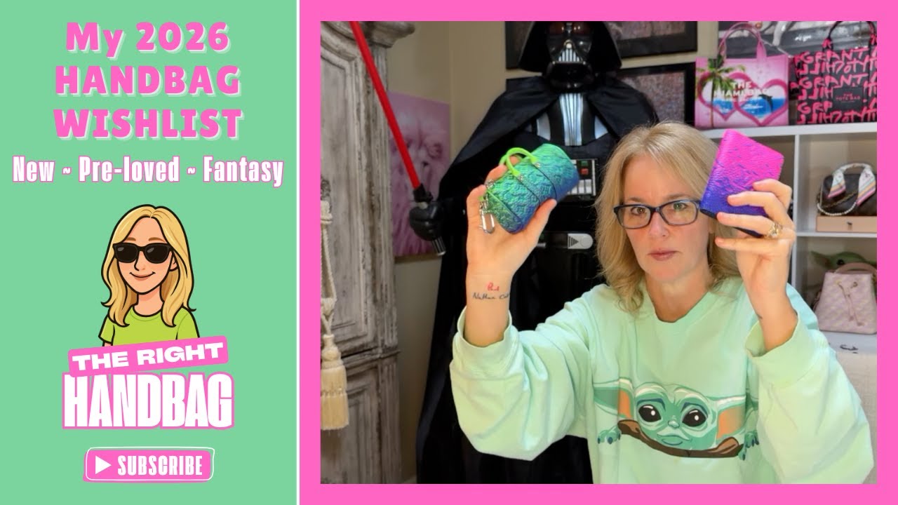 My 2026 Handbag Wishlist: New, Pre-loved, and the Bags I Hope Louis Vuitton Releases