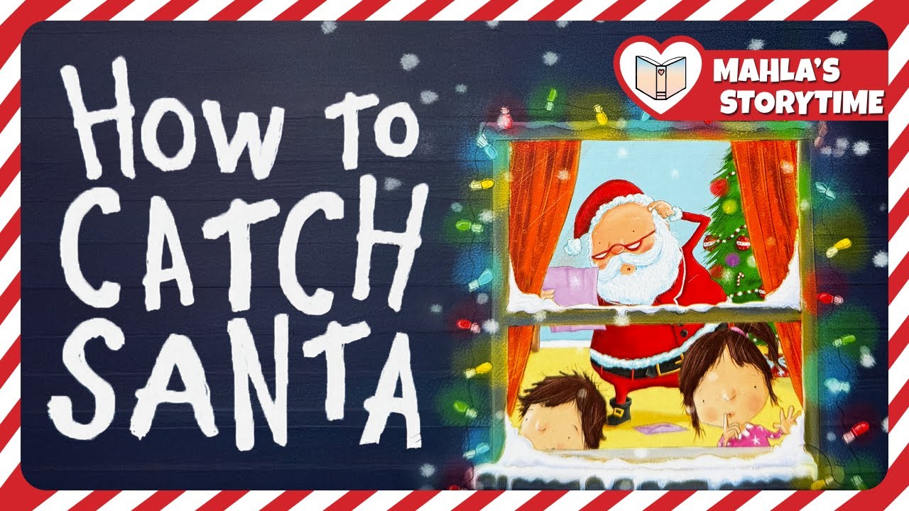📚 КАК ПОПЫТАТЬСЯ ПОПАСТЬ САНТУ 🎅🏼 Детские книги для чтения вслух