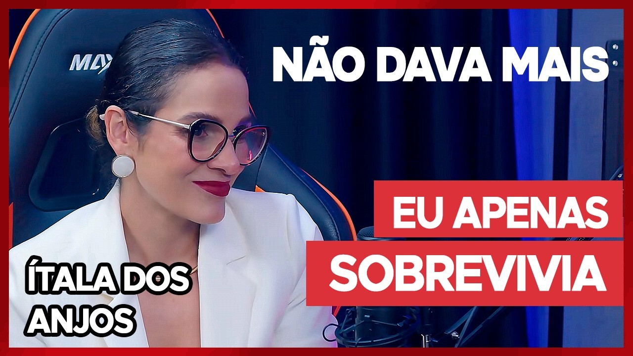 O Dia Que Eu Disse: &ldquo;N&atilde;o D&aacute; Mais&rdquo; (E Tudo Mudou Depois Disso) | &Iacute;tala dos Anjos no MD Cast