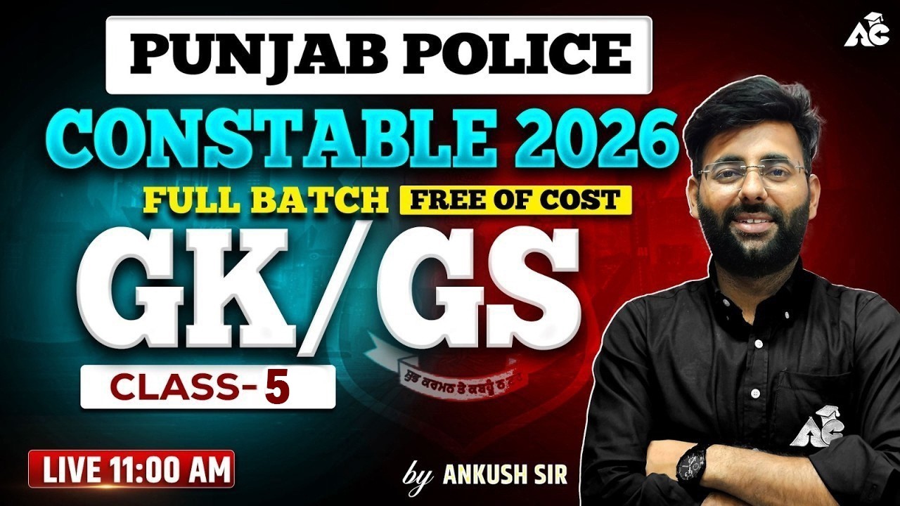 Punjab Police Constable Exam Preparation 2026 | Punjab Police GK GS Class By Ankush Sir