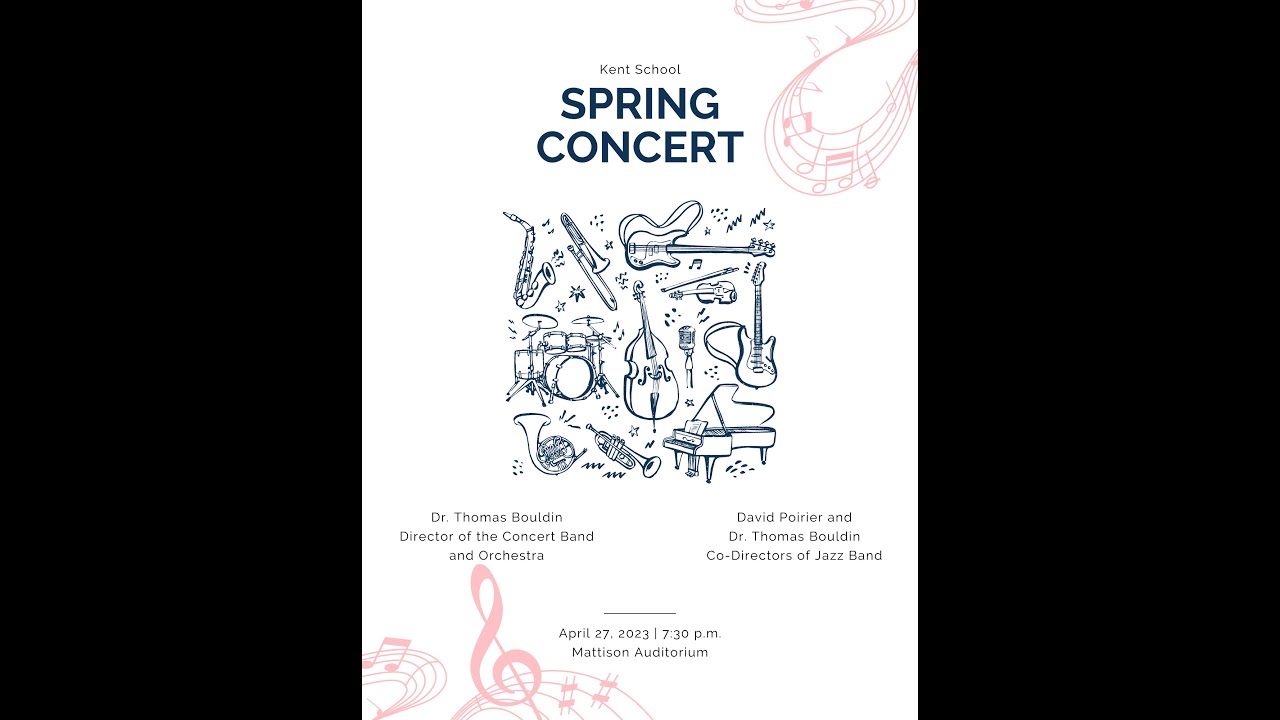 Kent School Spring Concert