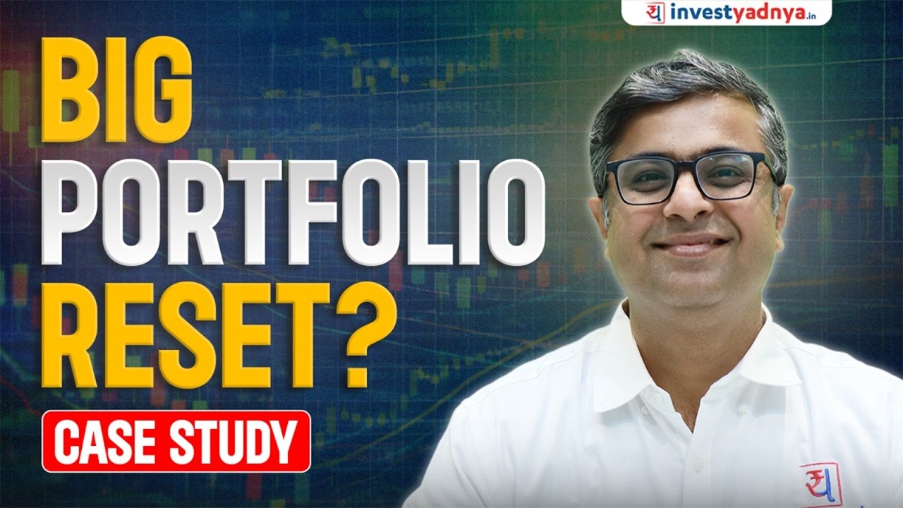 Case Study - Big Portfolio Reset, Delayed? Parimal Ade