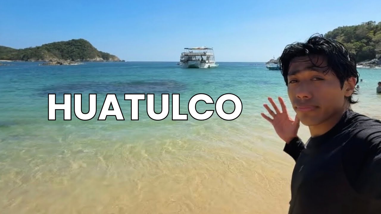 Huatulco | Tips y Precios 2026