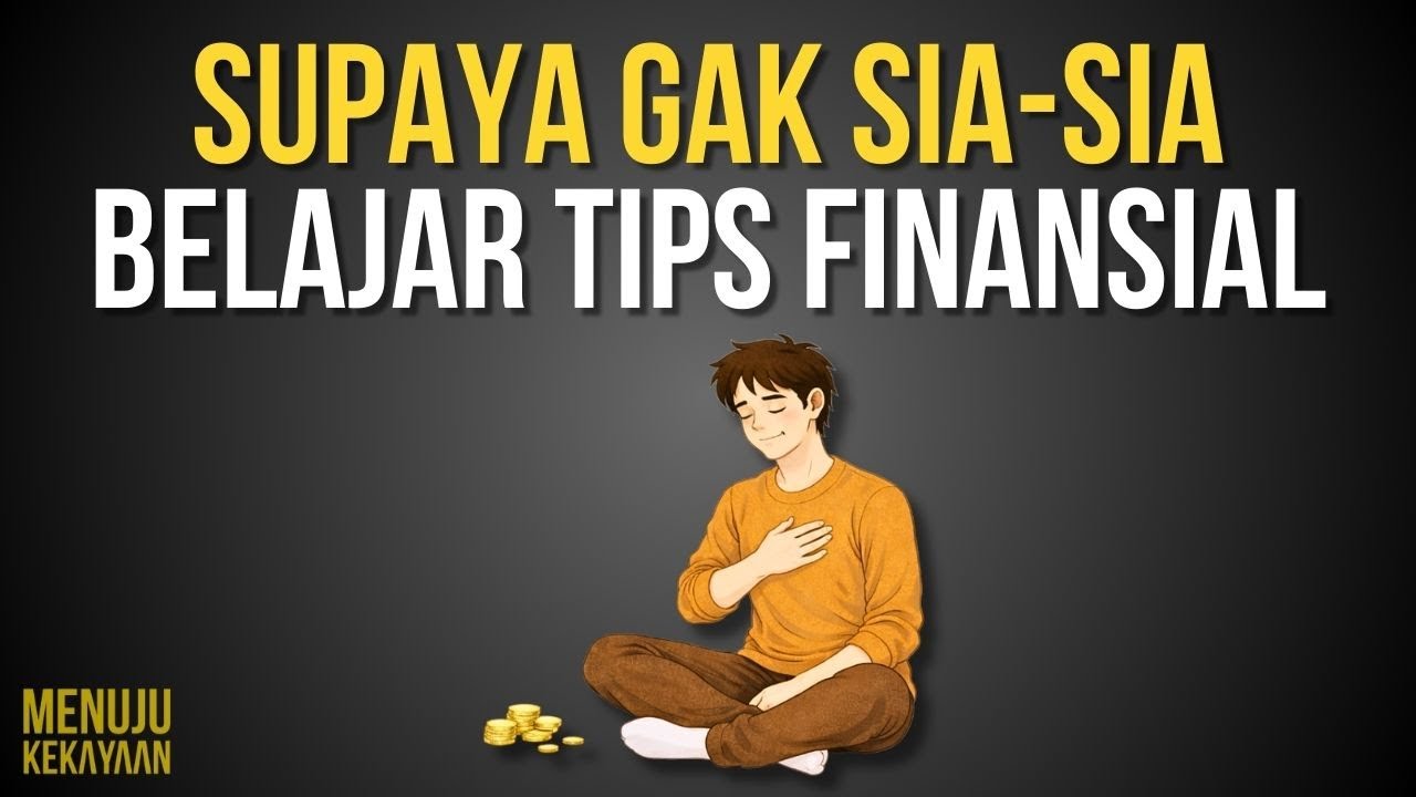 jangan skip 10 hal ini biar tips keuangan gak jadi wacana