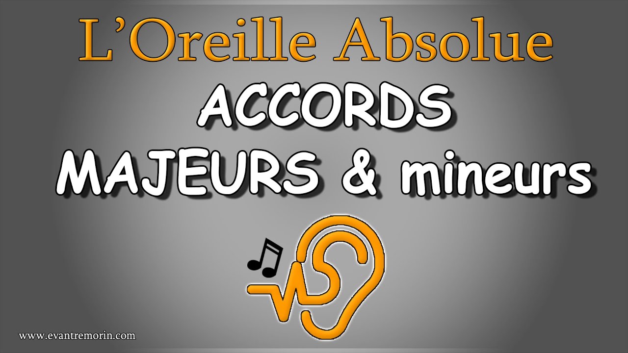 Accords #1 | Majeurs & mineurs