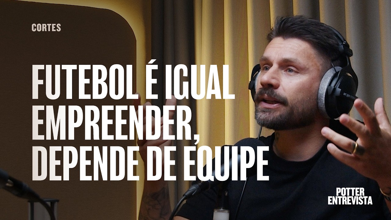 RAFAEL SÓBIS: "Futebol é igual EMPREENDER, depende de EQUIPE!" |🎙️@potterentrevista