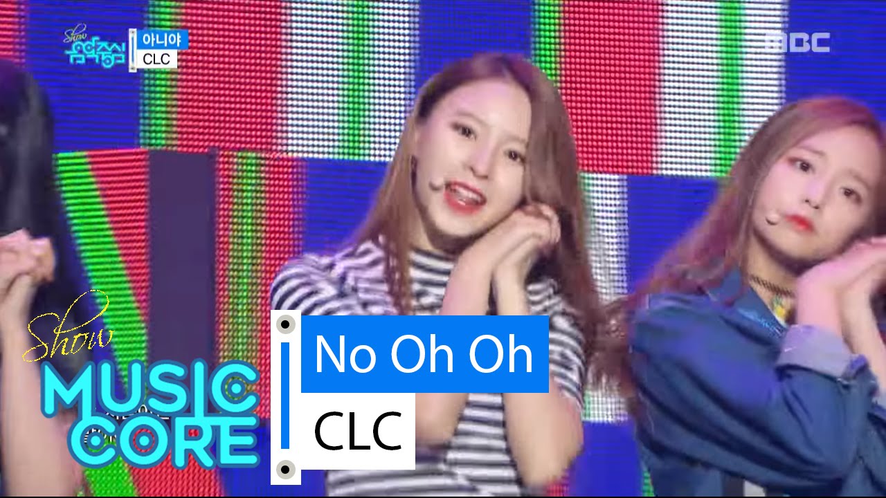 [HOT] CLC - No Oh Oh, 씨엘씨 - 아니야 Show Music core 20160611