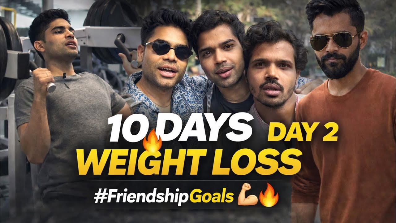Day 2 Weight Loss 🔥 Gym + Dosti + Discipline | 10 Days Challenge