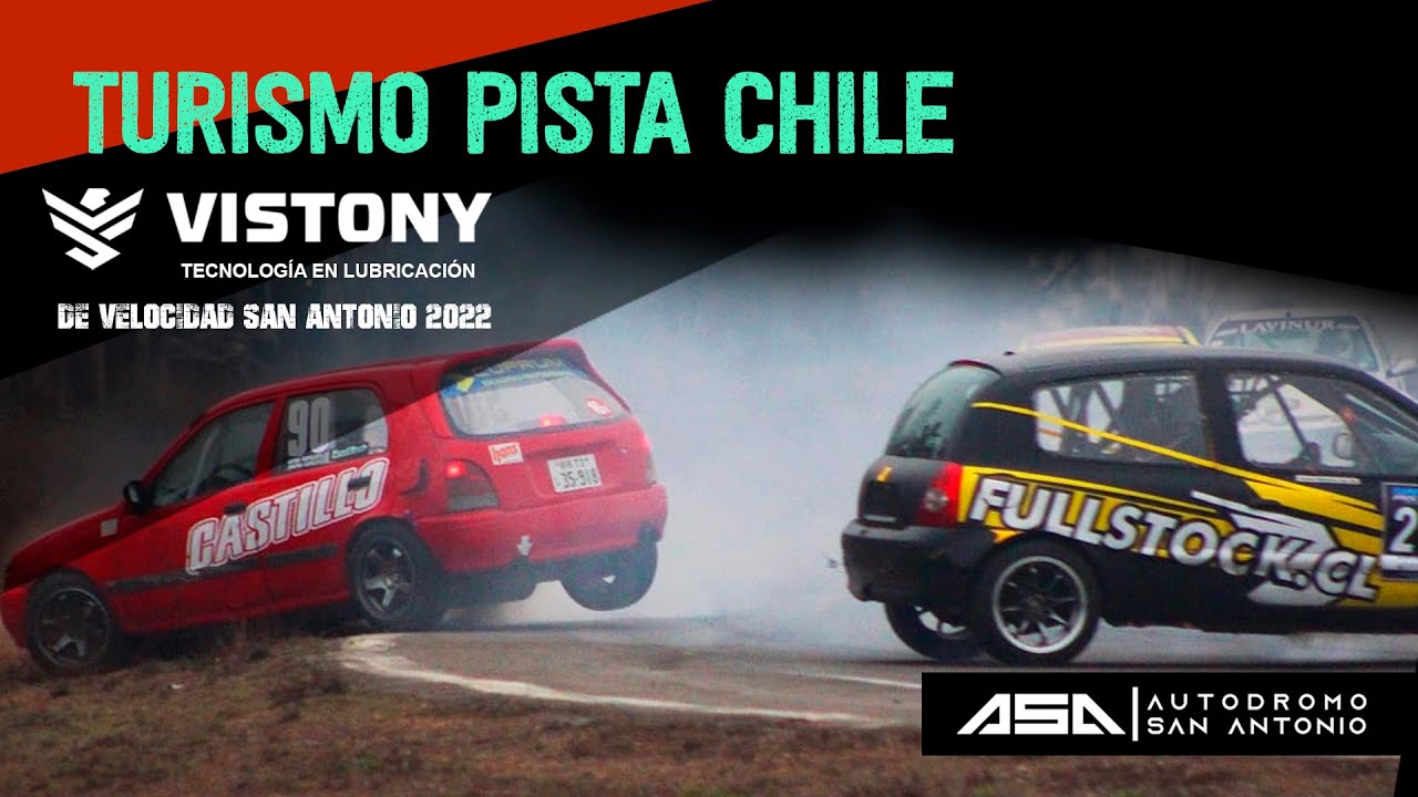 TURISMO PISTA CHILE / CAMPEONATO DE VELOCIDAD VISTONY 2022 7 DE MAYO