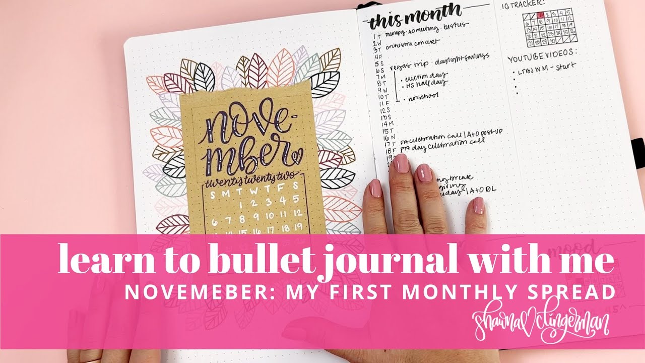 Learn to Bullet Journal With Me: My First Monthly Spread | November 2022 | Bujo Spread Process Video