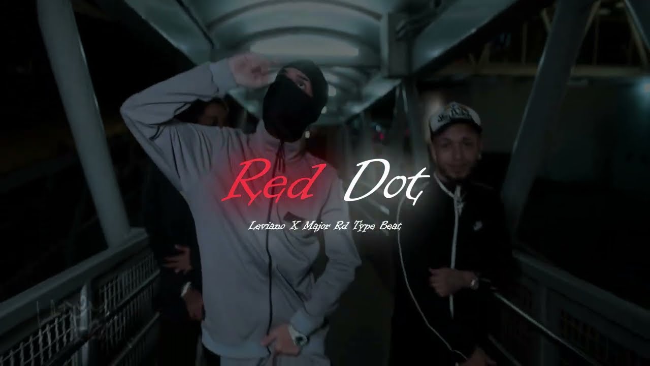 (FREE) LEVIANO X MAJOR RD TYPE BEAT - RED DOT | PROD. DOCK FTW.