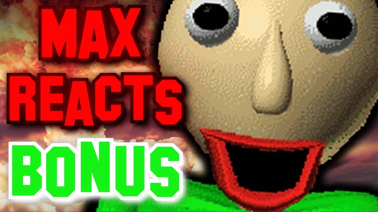 Max Reacts Bonus - SMG4: If Mario was in... Baldi's Basics