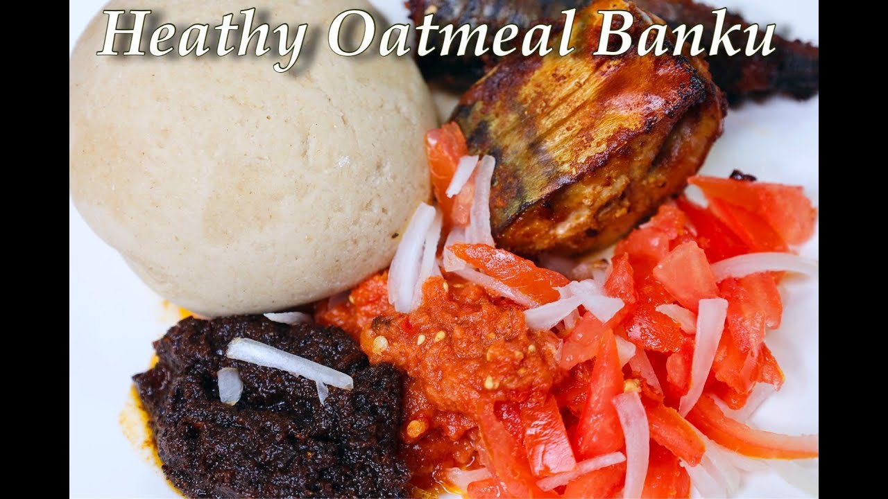Oatmeal Banku | Gluten free | High in fiber | Healthy and Tasty | Ghana Banku