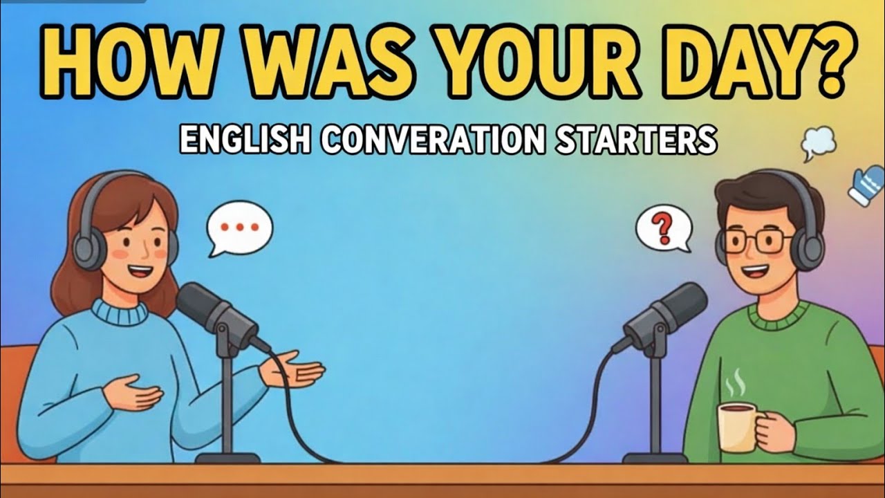 Talk About Your Day in English | Long Conversation Practice