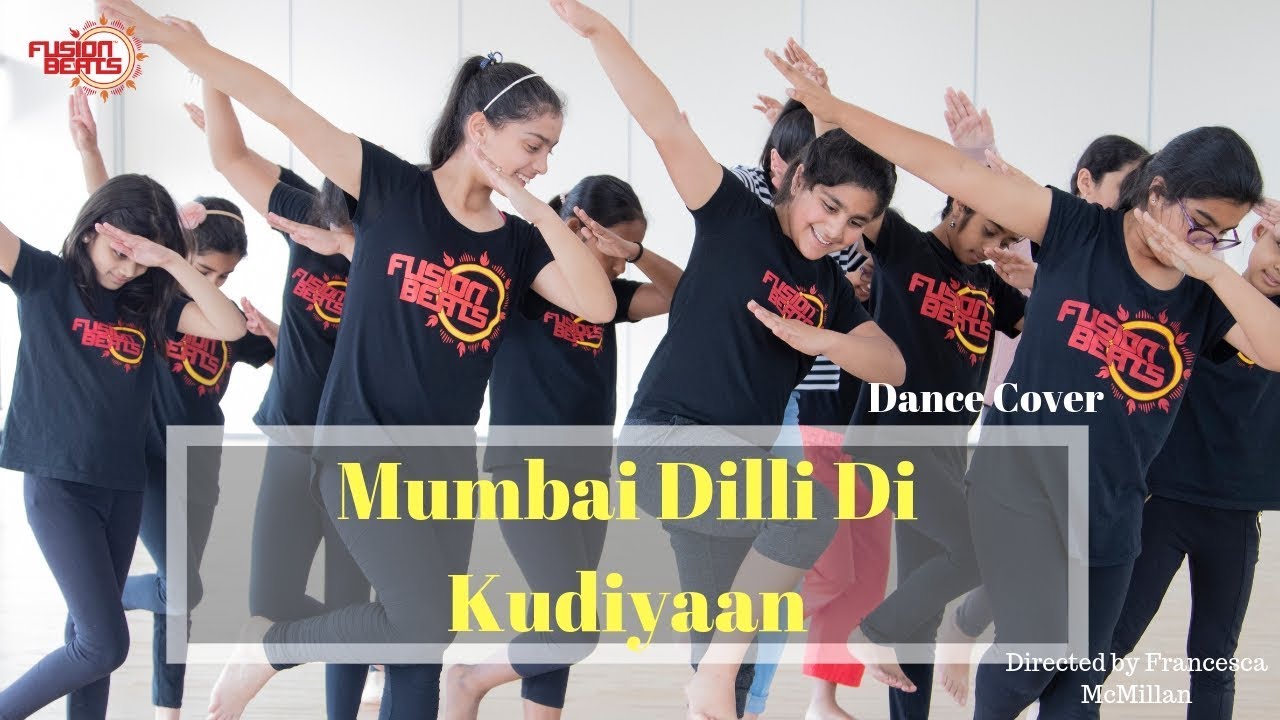 Dance to Mumbai Dilli Di Kudiyaan (Student of the Year 2)| Bollywood Dance | Fusion Beats