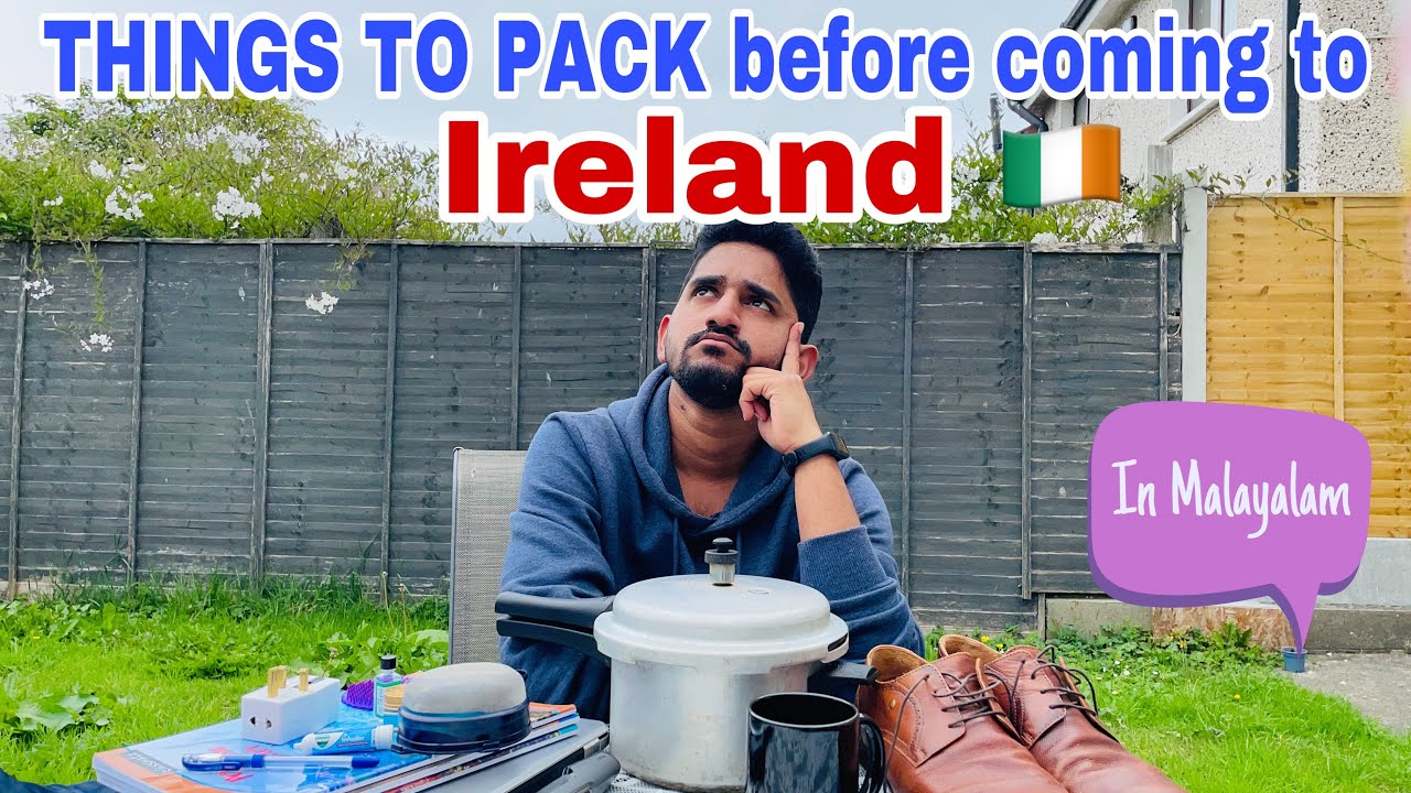 THINGS TO PACK before coming to Ireland | Malayalam