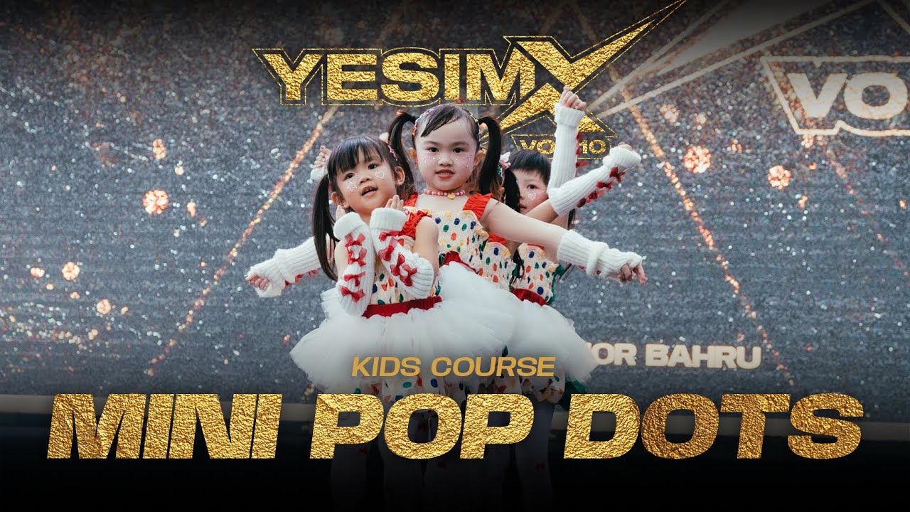 Mini Pop Dots | Kids course | Yesim vol.10 Malaysia