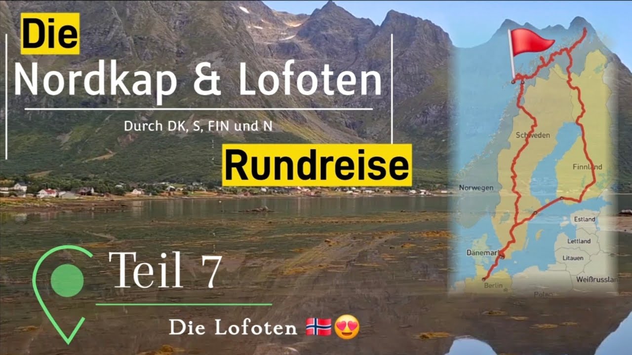 Nordkap & Lofoten '25 | Teil 7 | Die Lofoten - Das Highlight der Reise 😍🇧🇻🦅