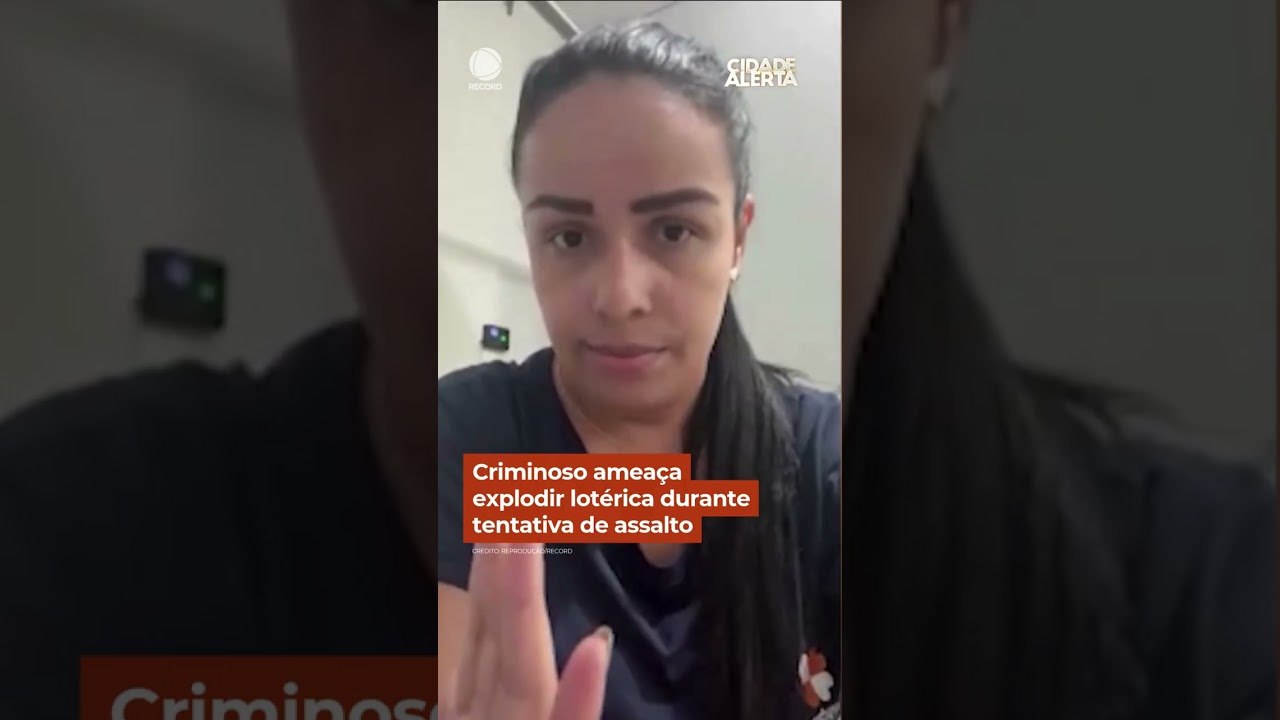 Criminoso amea&ccedil;a explodir lot&eacute;rica durante tentativa de assalto #Shorts #CidadeAlerta