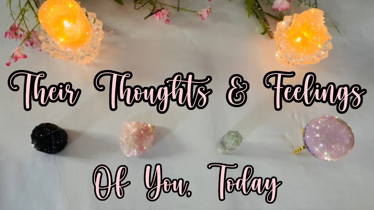 Their Thoughts & Feelings Of You Today. 📝❤️💭 •Pick-A-Card• (Tarot Reading) timeless. 🪽