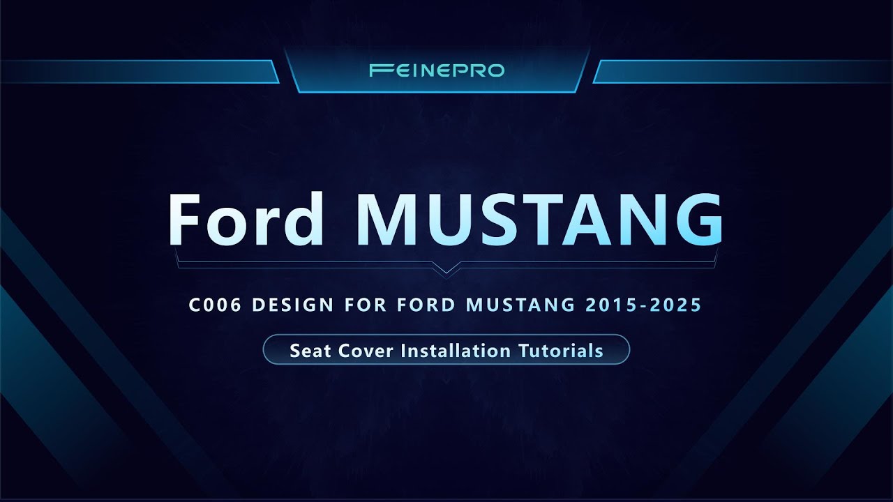 How To Install FEINEPRO C006 Seat Covers for Ford Mustang 2015-2025 - Step-By-Step Guide