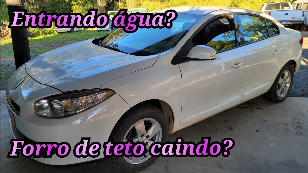 Fluence estava entrando água,  forro de teto caído,  e várias melhorias feitas no veículo
