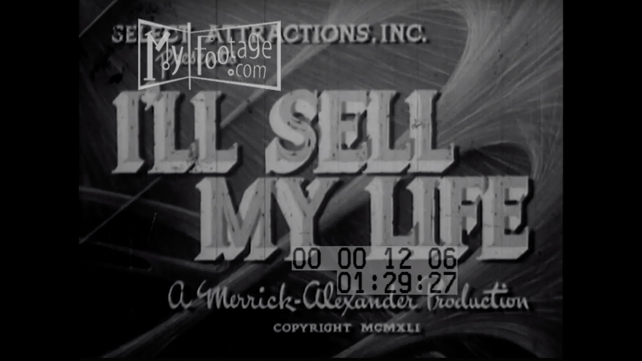 I'll Sell My Life (1941)