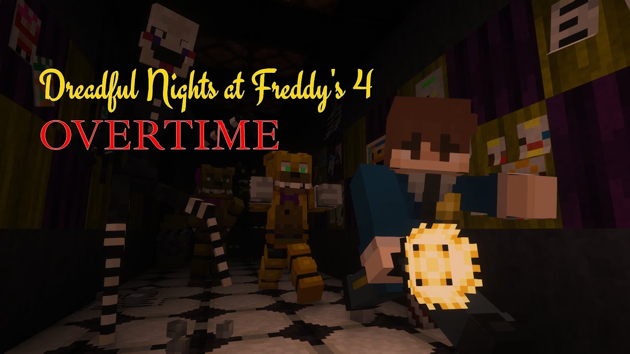 Dreadful Nights at Freddy's 4: OVERTIME | Nights 6, 7 & 8 | MCRP, FINALE