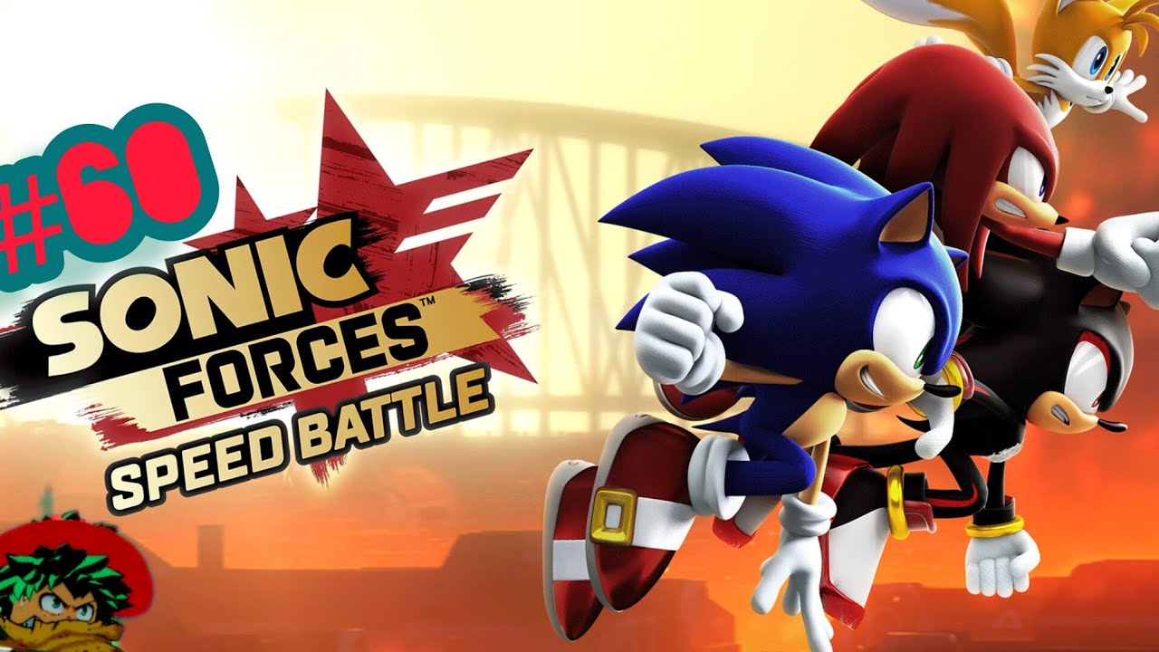 Sonic Forces Speed Battle #60 