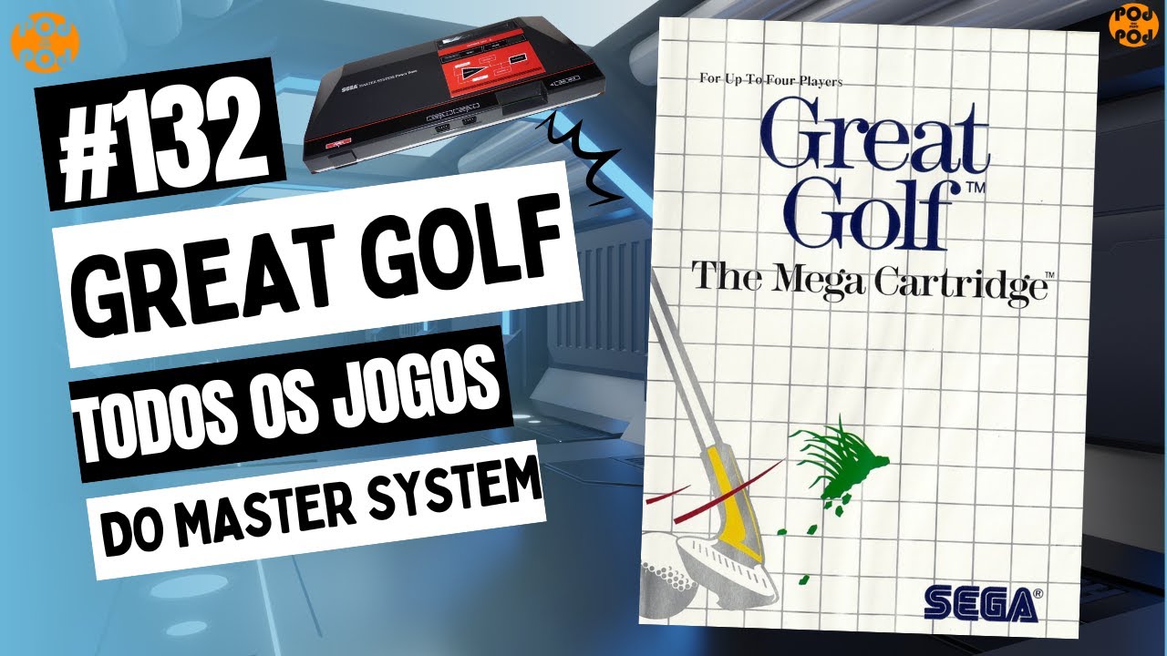 UM JOGO MONÓTONO E IRRELEVANTE! GREAT GOLF - PARA MASTER SYSTEM (Review Boladão #132)