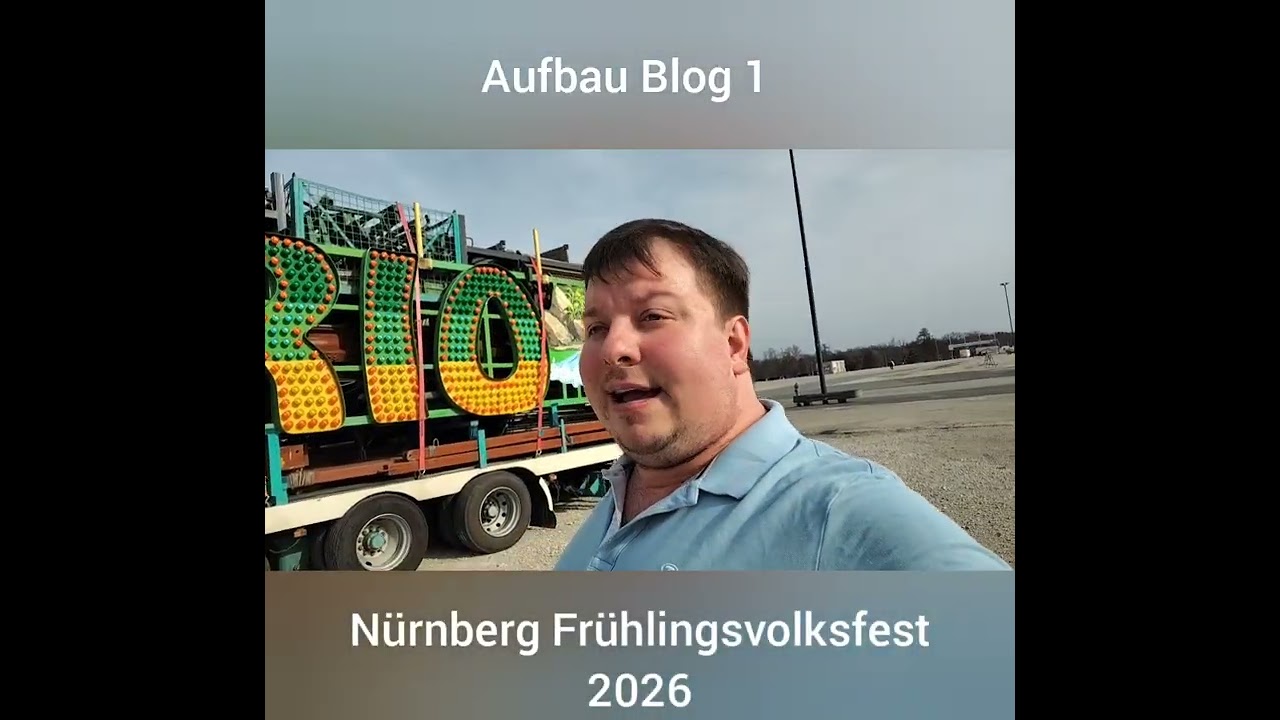 Nürnberg Frühlingsvolksfest 2026 - Aufbau Blog 1, 08.03.2026.