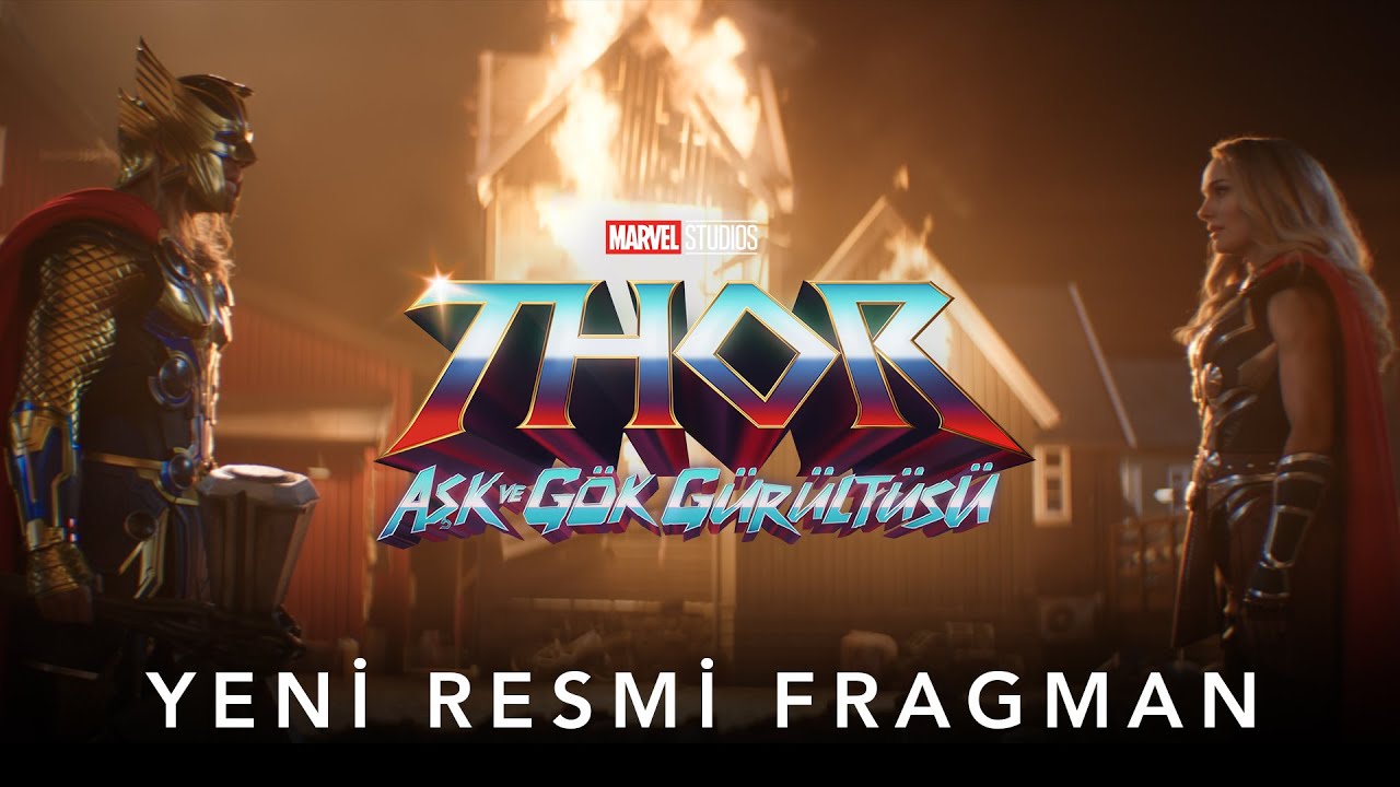 Marvel Studios'tan Thor: Aşk ve G&ouml;k G&uuml;r&uuml;lt&uuml;s&uuml; | Dublajlı Yeni Fragman | 8 Temmuz'da Sinemalarda