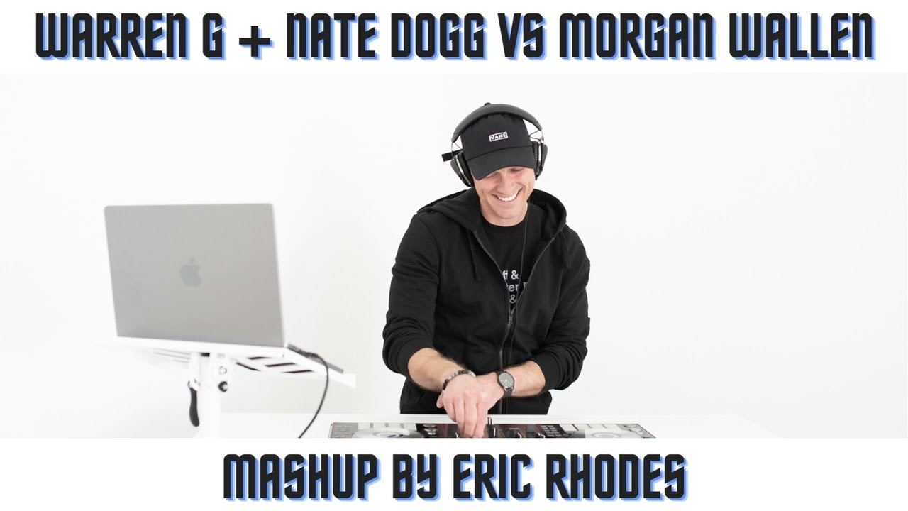 Warren G + Nate Dogg vs Morgan Wallen (DJ Eric Rhodes Mashup)
