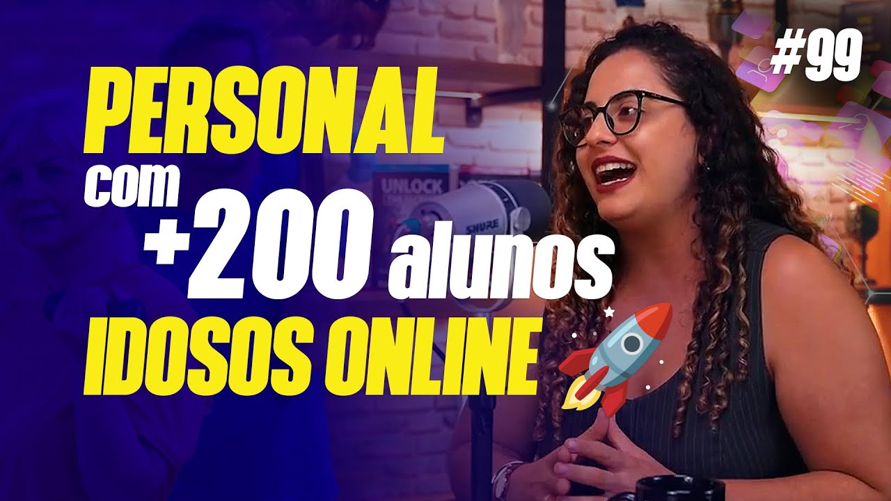 PERSONAL do nicho de idosos conquista +200 alunos online | Luanna Vieira - GlobalCast #99