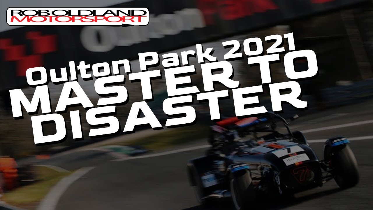 Personal Best, My First Crash & 2 Races In A Day. Oulton Park 2021