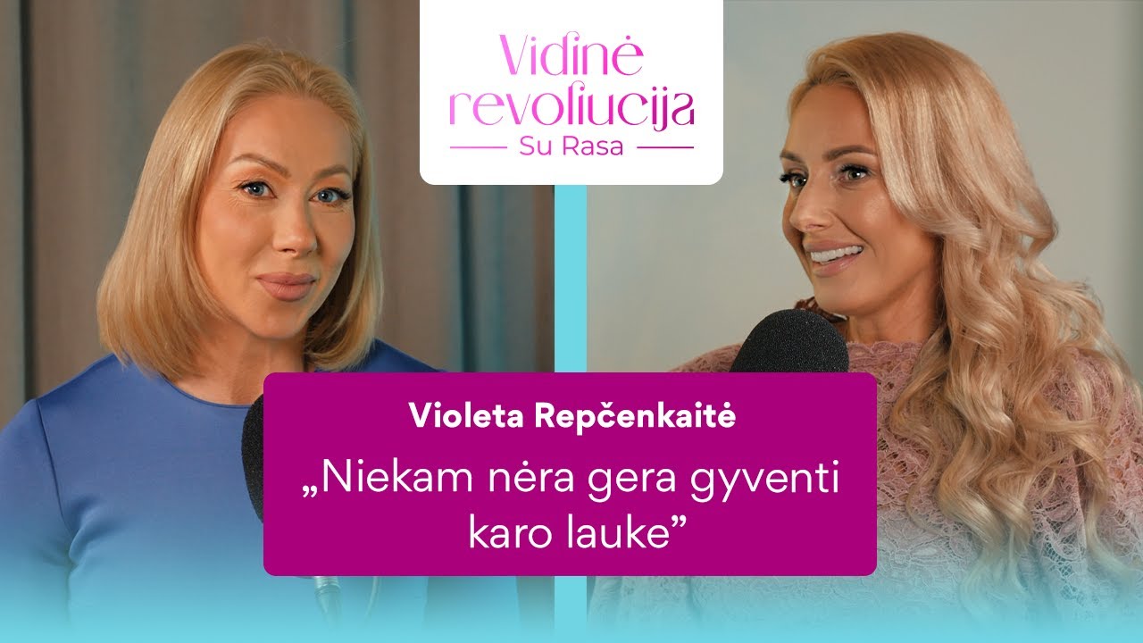 V. Repčenkaitė apie trejas skyrybas: „Niekam nėra gera gyventi karo lauke“ | VIDINĖ REVOLIUCIJA